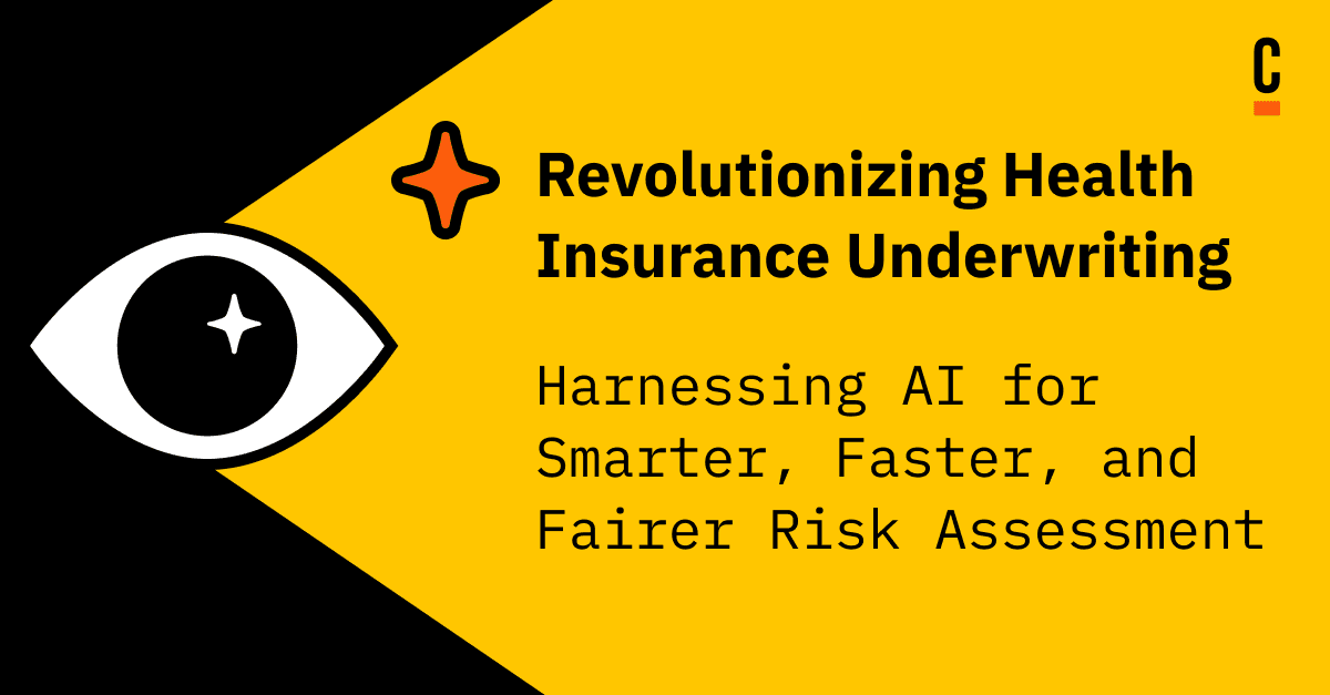 Revolutionizing Health Insurance Underwriting: Harnessing AI for Smarter, Faster, and Fairer Risk Assessment
