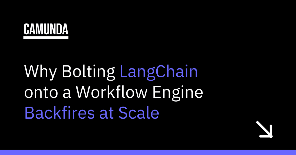 Why Bolting LangChain onto a Workflow Engine Backfires at Scale