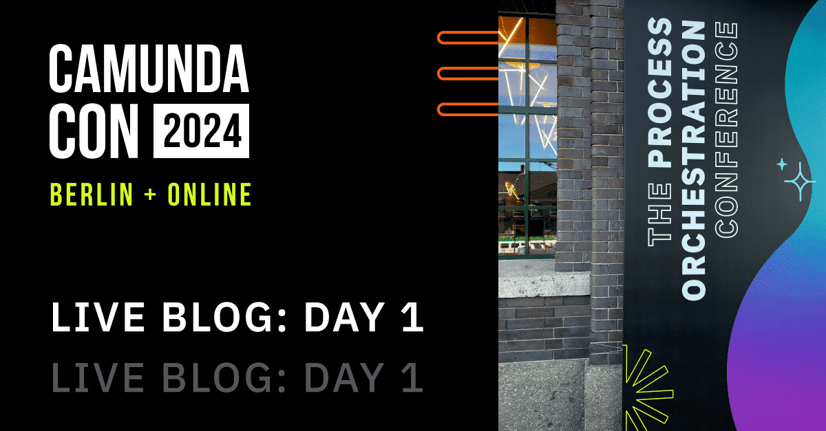 CamundaCon Berlin 2024 Day 1 Live Blog