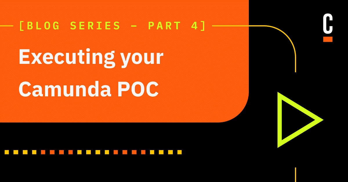 Executing Your Camunda POC