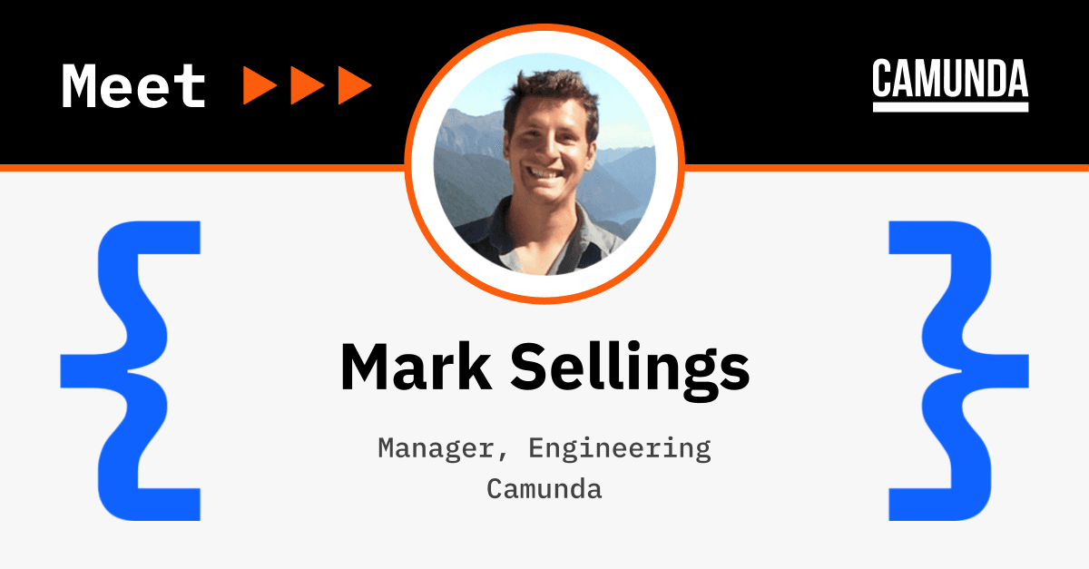 Inside Product & Engineering at Camunda: Meet Mark Sellings, Manager, Engineering