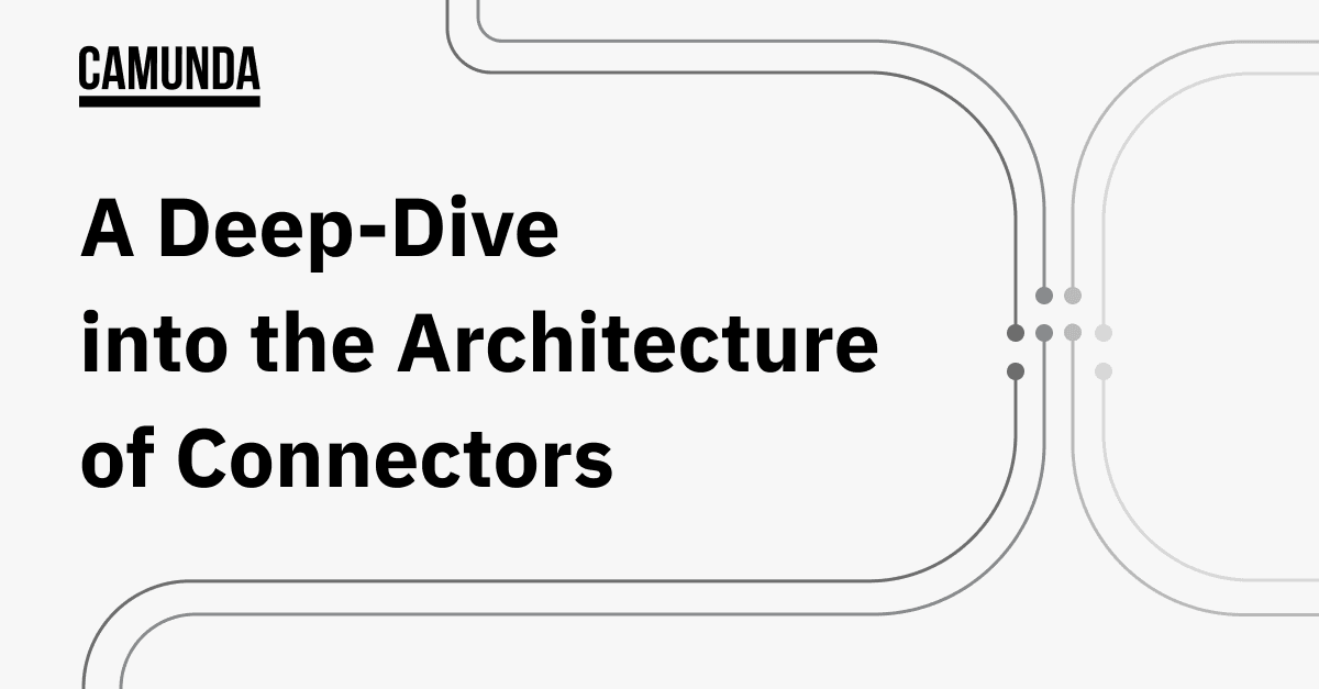 A Deep-Dive into the Architecture of Connectors