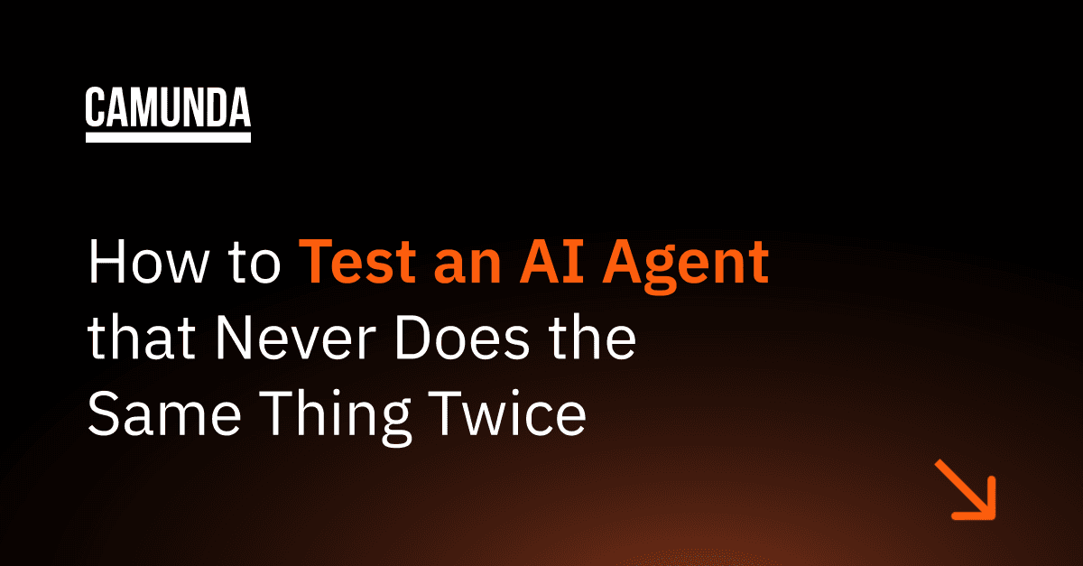 How to Test an AI Agent That Never Does the Same Thing Twice