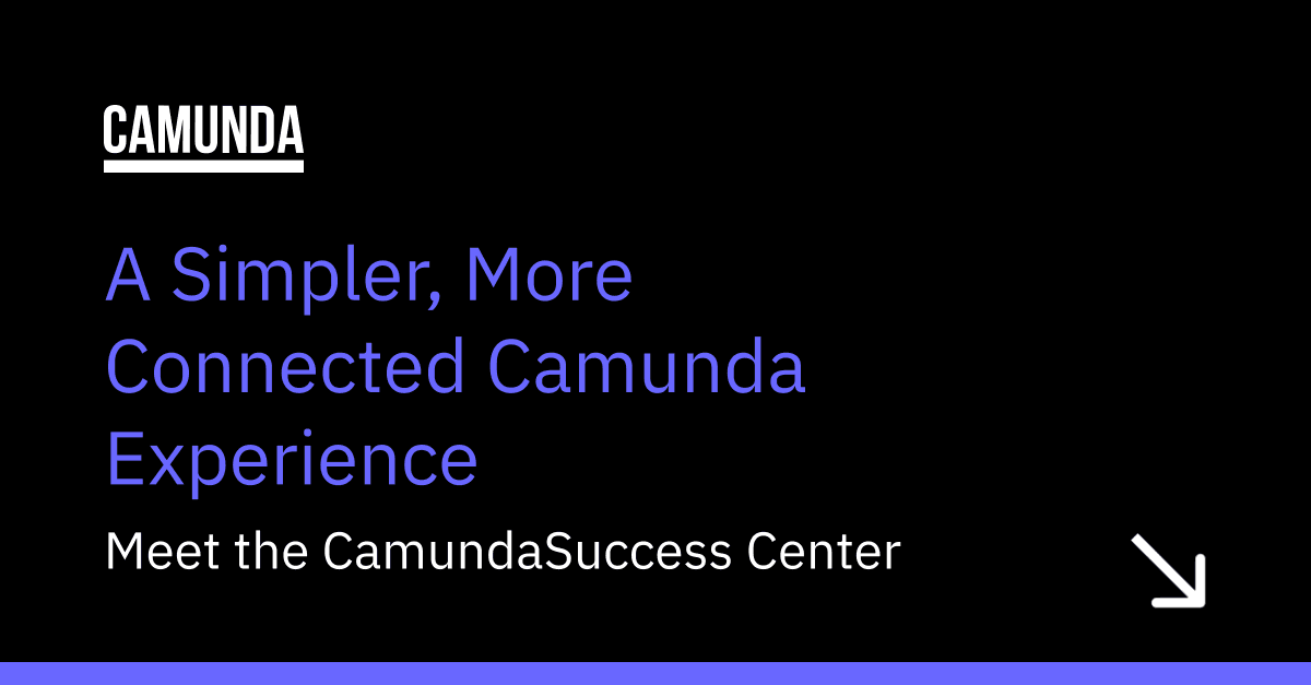 A Simpler, More Connected Camunda Experience: Meet the CamundaSuccess Center