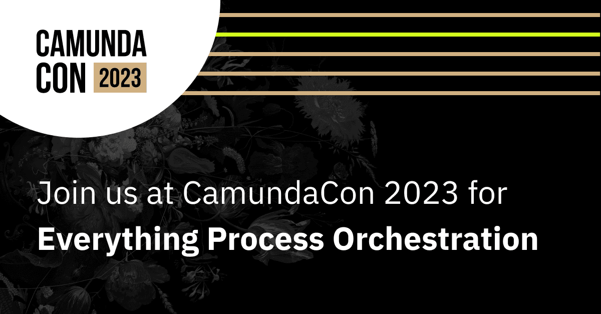 Join us at CamundaCon 2023 for Everything Process Orchestration