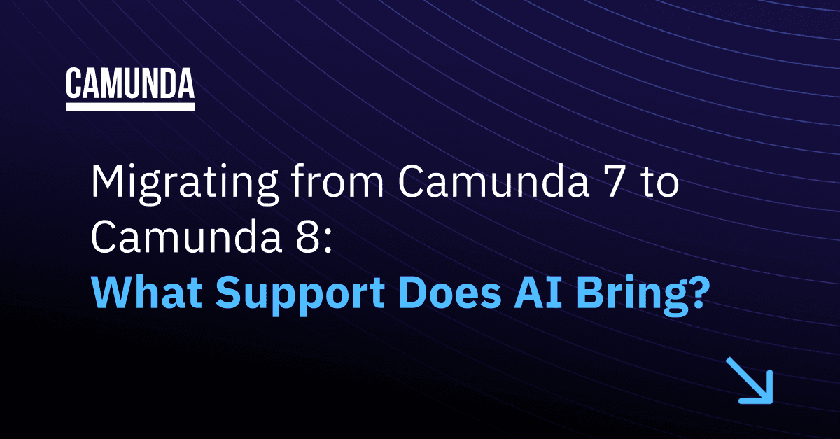 Migrating from Camunda 7 to Camunda 8: What Support Does AI Bring?