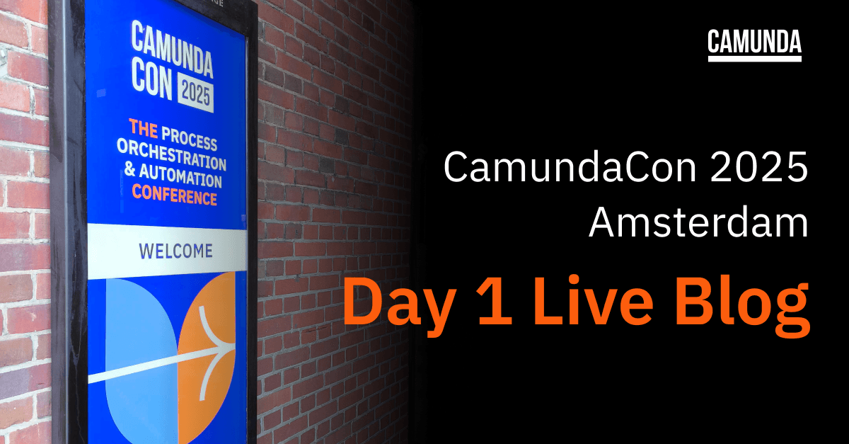 CamundaCon 2025 Amsterdam Day 1 Live Blog
