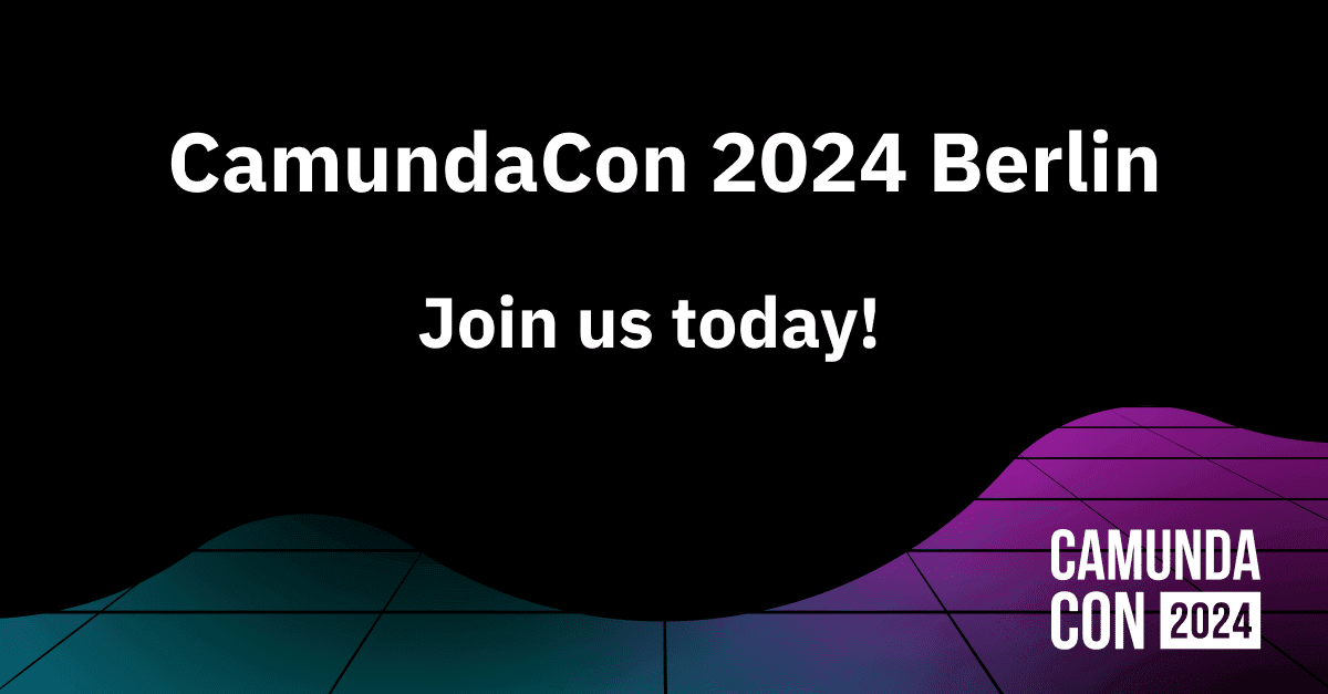 Come One, Come All and Join Us for CamundaCon 2024 Berlin