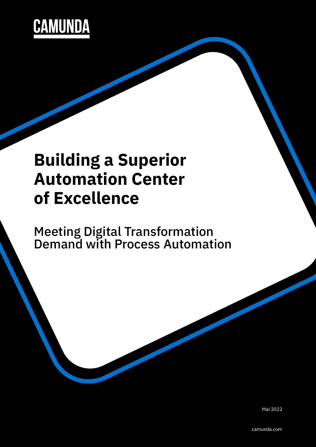 Building a Superior Automation Center of Excellence