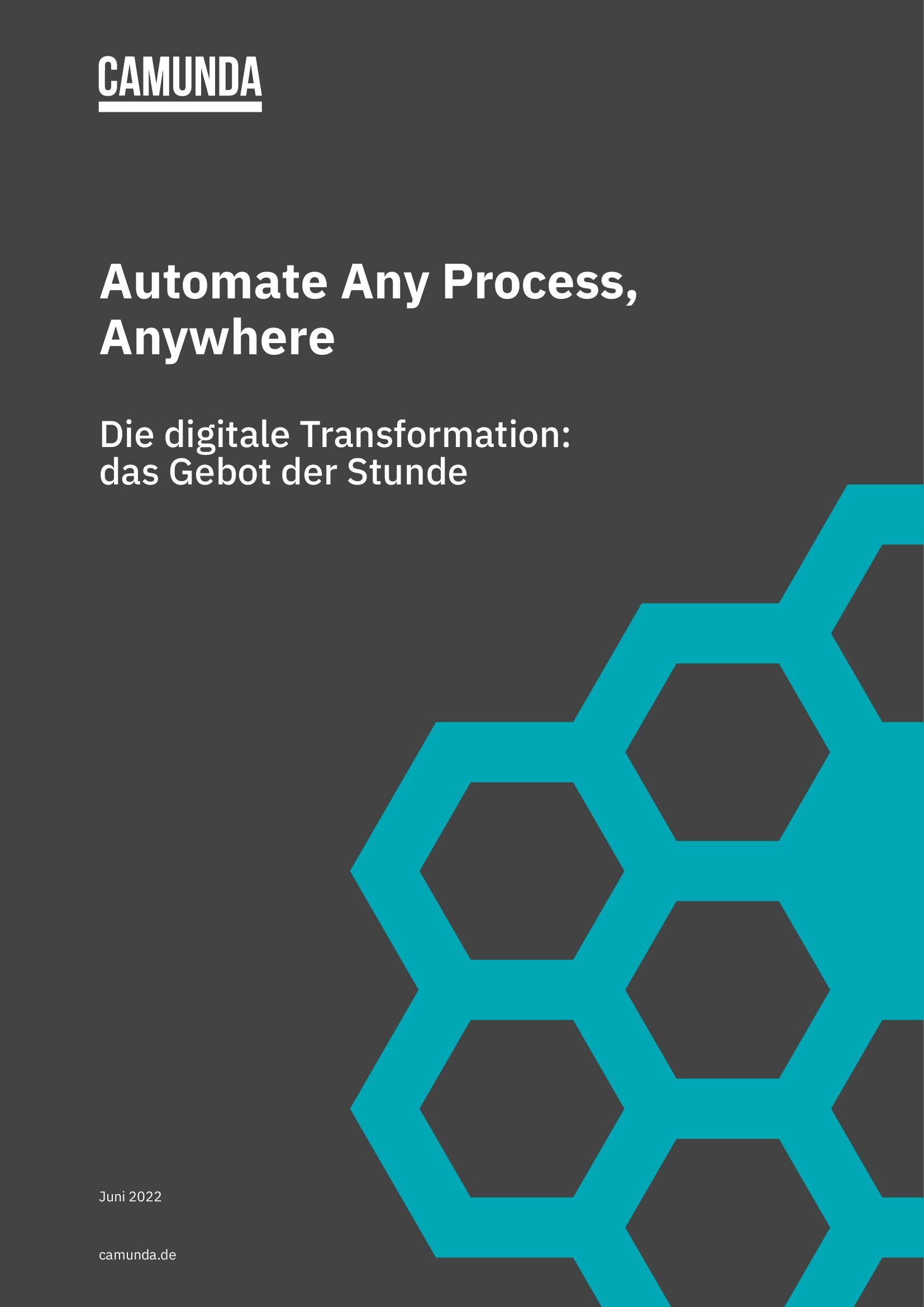 Automate Any Process, Anywhere – Die digitale Transformation: das Gebot der Stunde