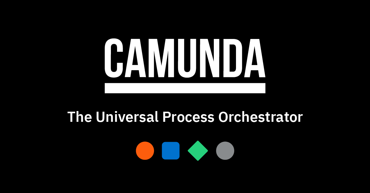 Camunda: The Universal Process Orchestrator