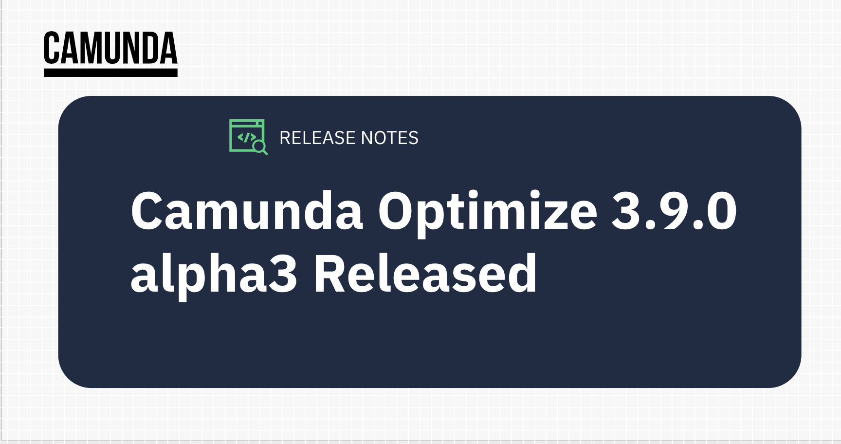 A title slide that reads "Camunda Optimize 3.9.0 alpha3 Released