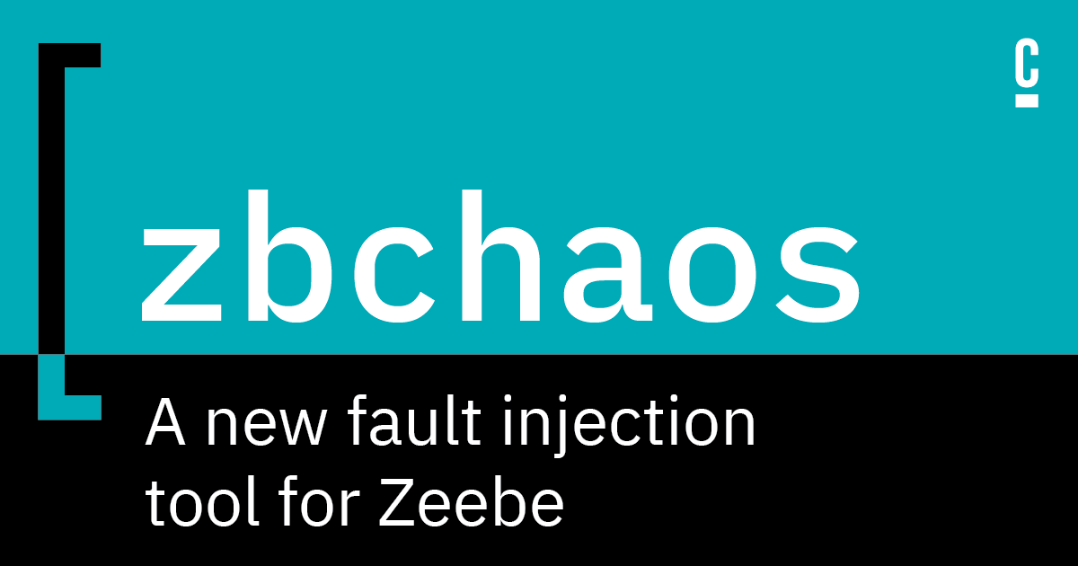 Zbchaos — A new fault injection tool for Zeebe