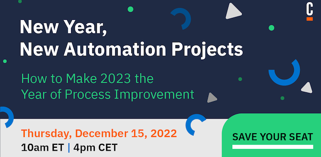New Year, New Automation Projects: How to Make 2023 the Year of Process Improvement
