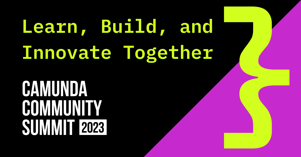 Learn, Build, and Innovate Together at the Camunda Community Summit 2023