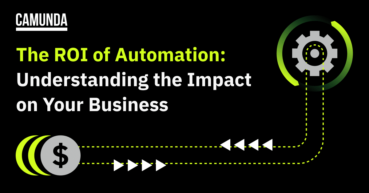 The ROI of Automation: Understanding the Impact on Your Business