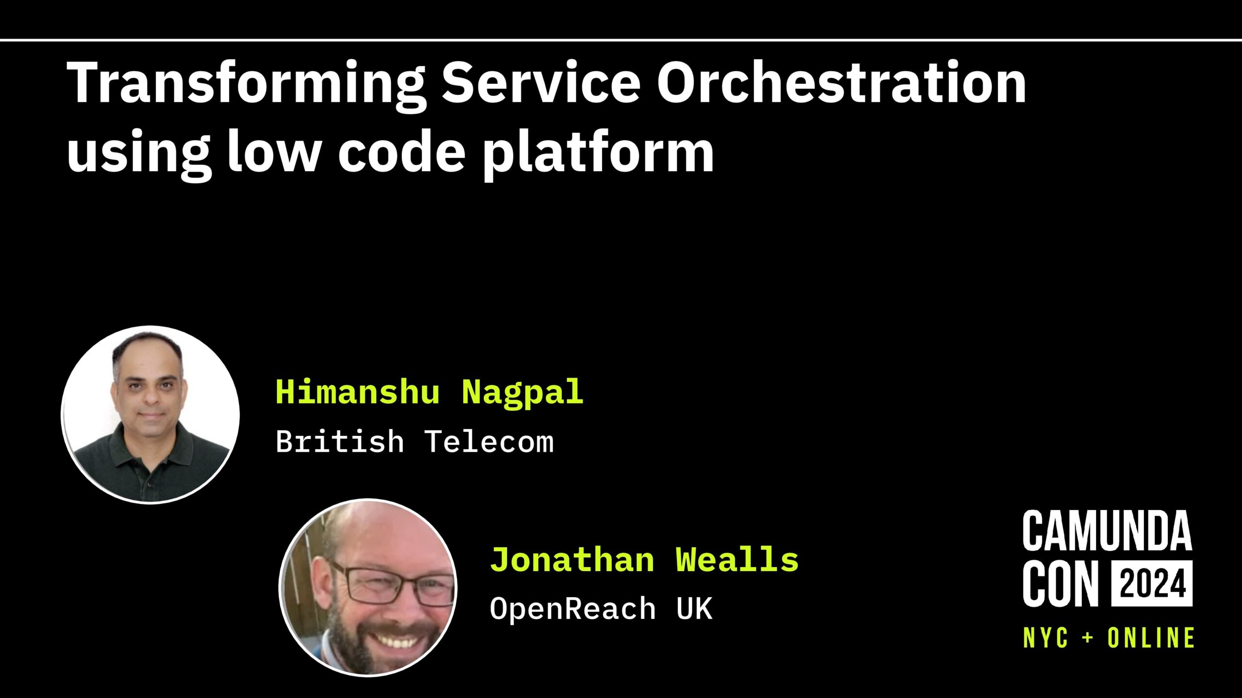 Transforming Service Orchestration with low-code and user-friendly process orchestration (British Telecom)