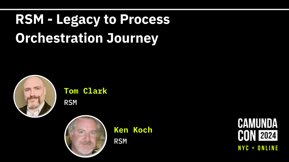 Tracking RSM’s journey from legacy to process orchestration