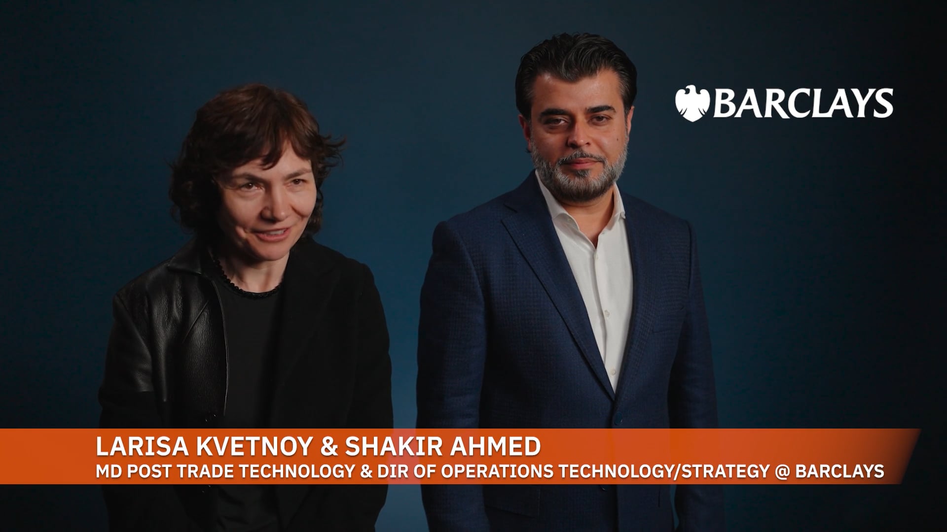 Larisa Kvetnoy & Shakir Ahmed, Barclays